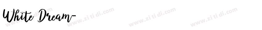 White Dream字体转换